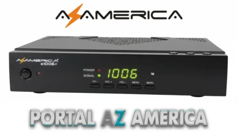 Azamerica S1006 Plus Atualização V1.09.26310 – 21/04/2026